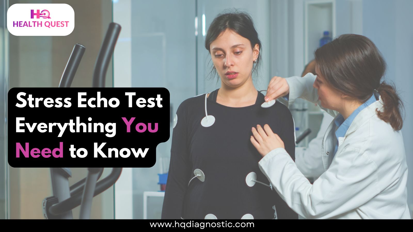 Stress ECHO Test: Everything You Need to Know